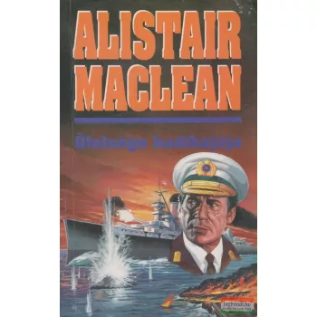 Alistair MacLean - Őfelsége hadihajója