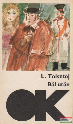 Lev Tolsztoj - Bál után