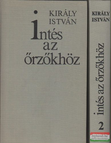 Intés az őrzőkhöz I-II. - Ady Endre költészete a világháború éveiben 1914-1918