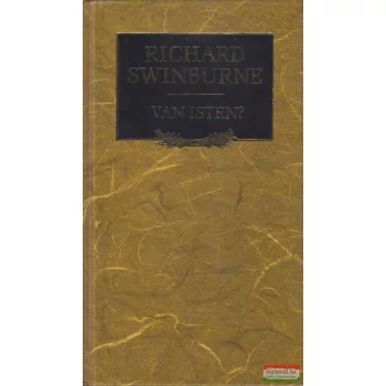 Richard Swinburne - Van Isten?