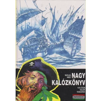 Marjai Imre - Nagy kalózkönyv