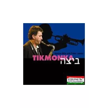 Ágoston Béla with Frank London: Tikmonka CD