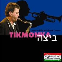 Ágoston Béla with Frank London: Tikmonka CD