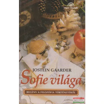 Jostein Gaarder - Sofie világa