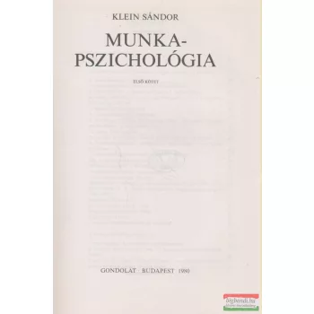 Klein Sándor - Munkapszichológia I-II.