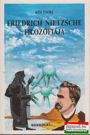 Friedrich Nietzsche filozófiája
