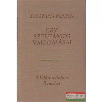 Egy szélhámos vallomásai