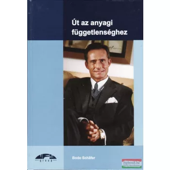Út az anyagi függetlenséghez