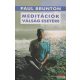 Paul Brunton - Meditációk válság esetére