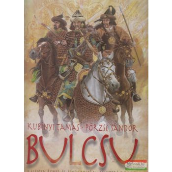 Kubinyi Tamás-Pörzse Sándor - Bulcsú