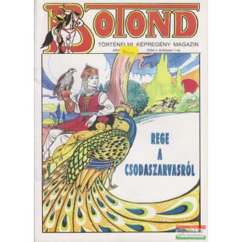 Botond - történelmi képregény magazin 2004. 1. szám