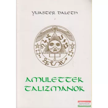 Amulettek, talizmánok