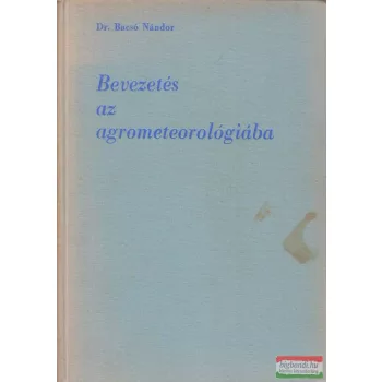 Bevezetés az agrometeorológiába