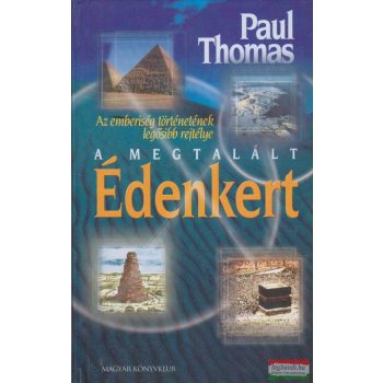 Paul Thomas - A megtalált Édenkert