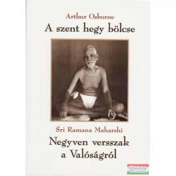 A szent hegy bölcse / Negyven versszak a Valóságról