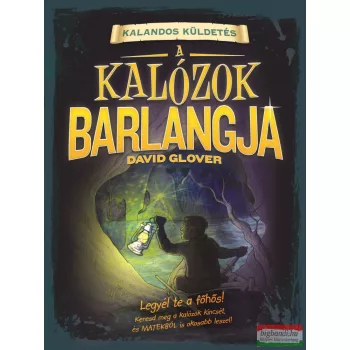 David Glover - Kalandos küldetés - A kalózok barlangja