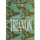 "Bűnünk" és bajunk Trianon