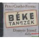 Dinnyés József: Béke tanszék CD