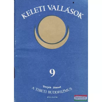 Keleti vallások 9. - A tibeti buddhizmus