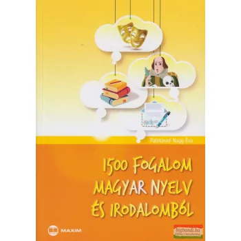  Palotásné Nagy Éva - 1500 fogalom magyar nyelv és irodalomból 