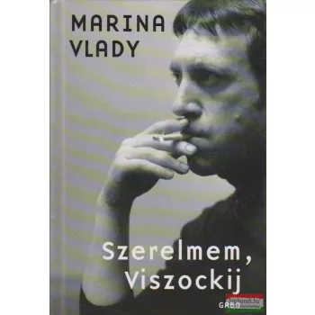 Marina Vlady - Szerelmem, Viszockij