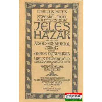 Gróh Gáspár szerk. - Jeles házak