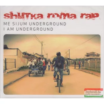 Shutka Roma Rap: Me sijum underground (I am Underground)