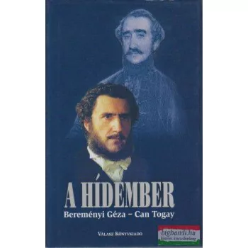 A hídember - A Széchenyi-film irodalmi forgatókönyve