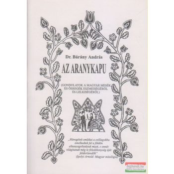 Dr. Bárány András - Az aranykapu