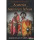 Marcellus Mihály - A veterán - Aquincum farkasa - Pannonia Romanum 