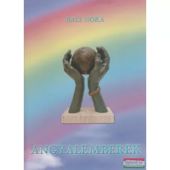 Bali Nóra - Angyalemberek