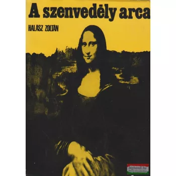 Halász Zoltán - A szenvedély arca