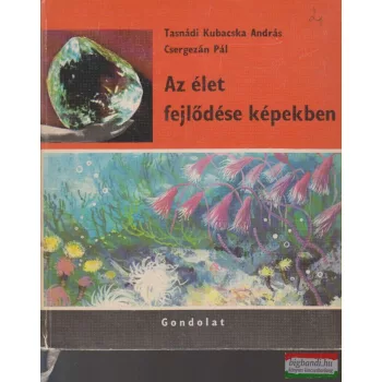 Az élet fejlődése képekben