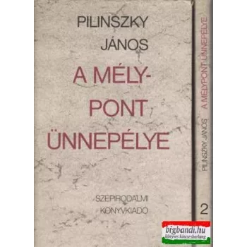 A mélypont ünnepélye I-II.