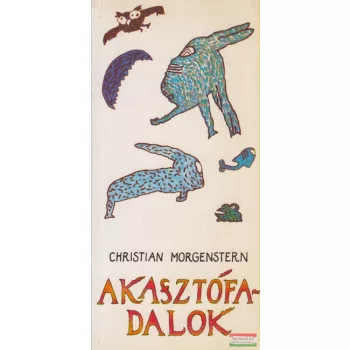 Christian Morgenstern - Akasztófadalok