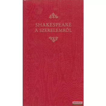 Shakespeare a szerelemről 