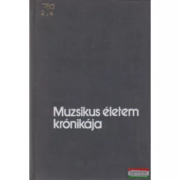 Muzsikus életem krónikája