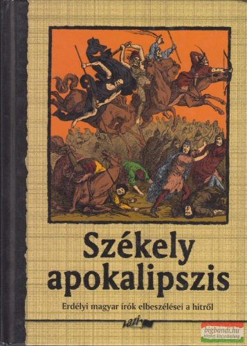 Hunyadi Csaba Zsolt szerk. - Székely apokalipszis