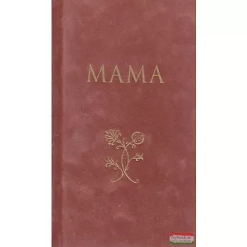 Borbíró Zsóka szerk. - Mama