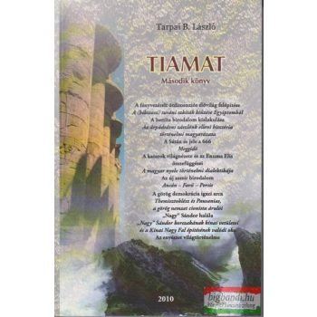 Tarpai B. László - Tiamat - második könyv