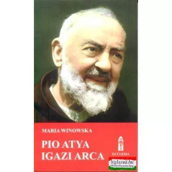 Pio atya igazi arca