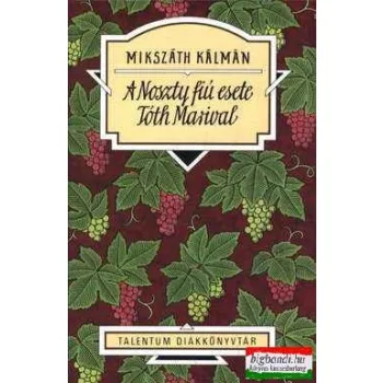 A Noszty fiú esete Tóth Marival 