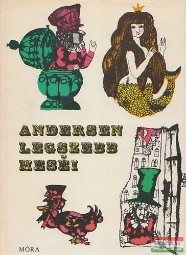 H. C. Andersen - Andersen legszebb meséi