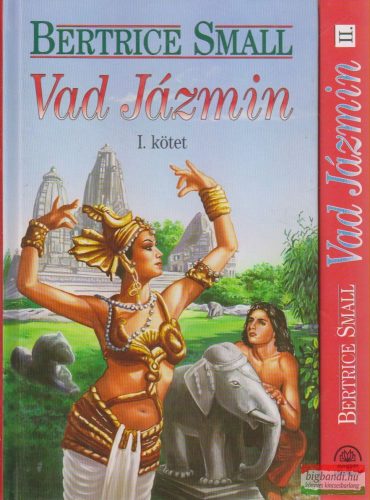 Bertrice Small - Vad Jázmin I-II.