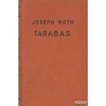 Joseph Roth - Tarabas