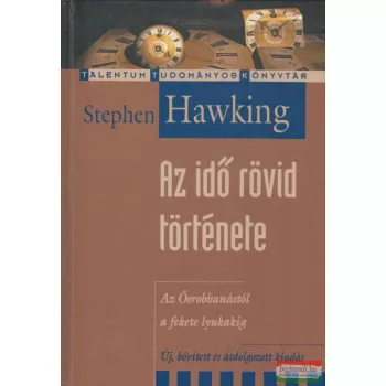 Stephen W. Hawking - Az idő rövid története