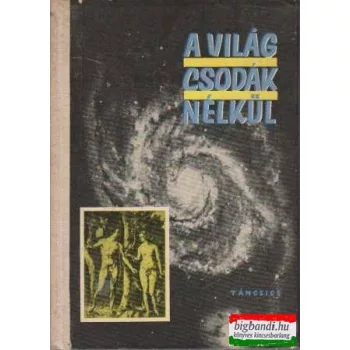 A világ csodák nélkül