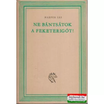 Ne bántsátok a feketerigót!