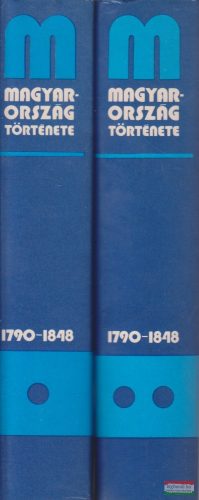 Arató Endre, Nagy Lajos, Benda Kálmán, Bácskai Vera - Magyarország története 1790-1848