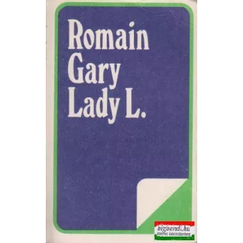 Romain Gary - Lady L.